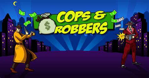 cops and robbers game|Cops and Robbers .